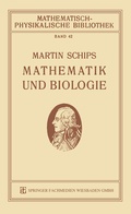 Cover: Mathematik und Biologie - Vieweg+Teubner Verlag