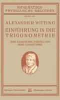 Cover: Einf&uuml;hrung in die Trigonometrie - Vieweg+Teubner Verlag