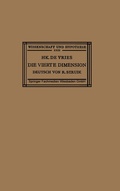 Cover: Die Vierte Dimension - Vieweg+Teubner Verlag