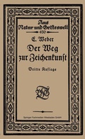 Cover: Der Weg zur Zeichenkunst - Vieweg+Teubner Verlag