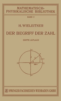 Abbildung von: Der Begriff der Zahl in Seiner Logischen und Historischen Entwicklung - Vieweg+Teubner Verlag
