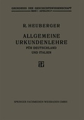 Cover: Allgemeine Urkundenlehre f&uuml;r Deutschland und Italien - Vieweg+Teubner Verlag