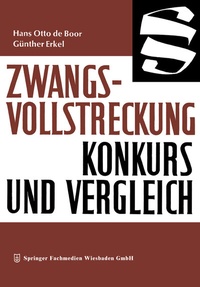 Abbildung von: Zwangsvollstreckung Konkurs und Vergleich - Springer Gabler