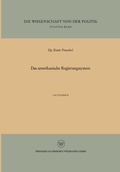 Cover: Das amerikanische Regierungssystem - VS Verlag f&uuml;r Sozialwissenschaften