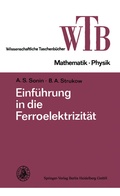 Cover: Einf&uuml;hrung in die Ferroelektrizit&auml;t - Vieweg+Teubner Verlag
