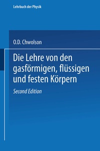 Abbildung von: Die Lehre von den gasförmigen, flüssigen und festen Körpern - Vieweg+Teubner Verlag