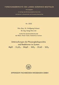 Abbildung von: Untersuchung der Phasengleichgewichte und Reaktionen im System MgO · Cr2O3 - 2MgO · SiO2 - 2CaO · SiO2 - VS Verlag für Sozialwissenschaften