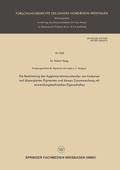 Cover: Die Bestimmung des Agglomerationszustandes von trockenen und dispergierten Pigmenten und dessen Zusammenhang mit anwendungstechnischen Eigenschaften - VS Verlag f&uuml;r Sozialwissenschaften