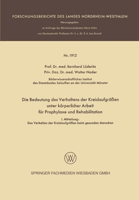 Abbildung von: Die Bedeutung des Verhaltens der Kreislaufgrößen unter körperlicher Arbeit für Prophylaxe und Rehabilitation - VS Verlag für Sozialwissenschaften