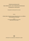 Cover: Arbeiten &uuml;ber die Bestimmung des Gebrauchswertes von Lackfilmen durch physikalische Pr&uuml;fungen - VS Verlag f&uuml;r Sozialwissenschaften