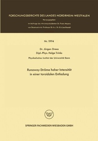 Abbildung von: Runaway-Ströme hoher Intensität in einer toroidalen Entladung - VS Verlag für Sozialwissenschaften