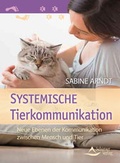 Cover: Systemische Tierkommunikation - Schirner Verlag