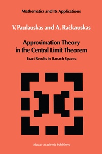Enlarge image Cover: Approximation Theory in the Central Limit Theorem - Springer