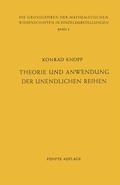 Cover: Theorie und Anwendung der Unendlichen Reihen - Springer