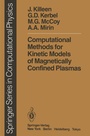 Cover: Computational Methods for Kinetic Models of Magnetically Confined Plasmas - Springer