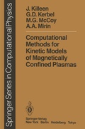 Cover: Computational Methods for Kinetic Models of Magnetically Confined Plasmas - Springer
