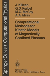 Enlarge image Cover: Computational Methods for Kinetic Models of Magnetically Confined Plasmas - Springer