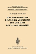 Cover: Das Wachstum der deutschen Wirtschaft seit der Mitte des 19. Jahrhunderts - Springer