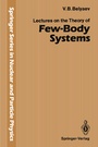 Cover: Lectures on the Theory of Few-Body Systems - Springer