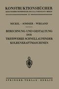 Cover: Berechnung und Gestaltung der Triebwerke schnellaufender Kolbenkraftmaschinen - Springer