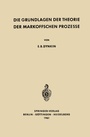 Cover: Die Grundlagen der Theorie der Markoffschen Prozesse - Springer