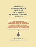 Cover: R&ouml;ntgendiagnostik der Oberen Speise- und Atemwege, der Atemorgane und des Mediastinums Teil 6 / Roentgen Diagnosis of the Upper Alimentary Tract and Air Passages, the Respiratory Organs, and the Mediastinum Part 6 - Springer