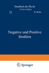 Enlarge image Cover: Negative und Positive Strahlen - Springer
