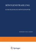 Cover: R&ouml;ntgenstrahlung Ausschliesslich R&ouml;ntgenoptik - Springer