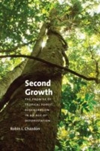 Abbildung von: Second Growth - University of Chicago Press