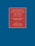 Cover: The Enclosure Maps of England and Wales 1595-1918 - Cambridge University Press