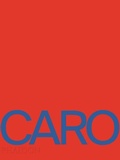 Cover: Anthony Caro - Phaidon Press Ltd