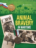 Cover: Beyond the Call of Duty: Animal Bravery in Wartime (The National Archives) - Wayland
