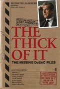 Cover: The Thick of It: The Missing DoSAC Files - Faber & Faber