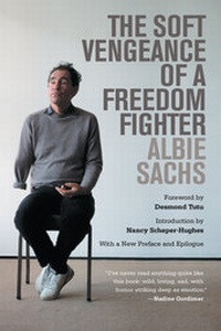 Enlarge image Cover: The Soft Vengeance of a Freedom Fighter - University of California Press