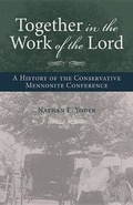 Cover: Together in the Work of the Lord - Herald Press (VA)