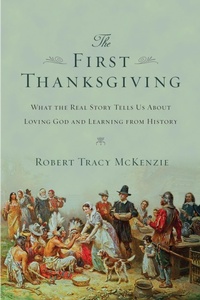 Enlarge image Cover: The First Thanksgiving - IVP Academic