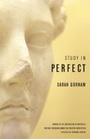 Cover: Study in Perfect - University of Georgia Press