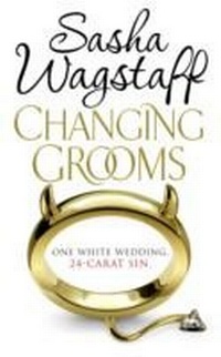 Abbildung von: Changing Grooms - Headline Book Publishing