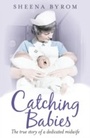 Cover: Catching Babies - Headline Book Publishing