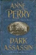 Cover: Dark Assassin (William Monk Mystery, Book 15) - Headline Book Publishing