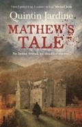 Cover: Mathew's Tale - Headline Book Publishing