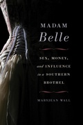 Cover: Madam Belle - The University Press of Kentucky