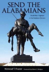 Abbildung von: Send the Alabamians - University of Alabama Press
