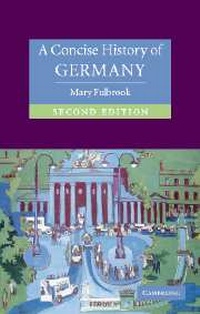 Enlarge image Cover: A Concise History of Germany - Cambridge University Press