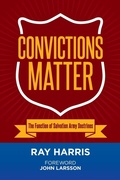 Cover: Convictions Matter - Governing Council of the Salvation Army in Canada