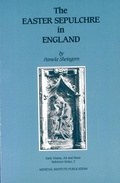 Cover: The Easter Sepulchre in England - Medieval Institute Publications
