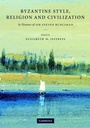 Cover: Byzantine Style, Religion and Civilization - Cambridge University Press