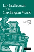 Cover: Lay Intellectuals in the Carolingian World - Cambridge University Press