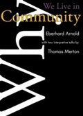 Cover: Why We Live in Community - Plough Publishing House