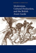Cover: Modernism, Cultural Production, and the British Avant-garde - Cambridge University Press
